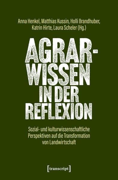 Agrarwissen in der Reflexion