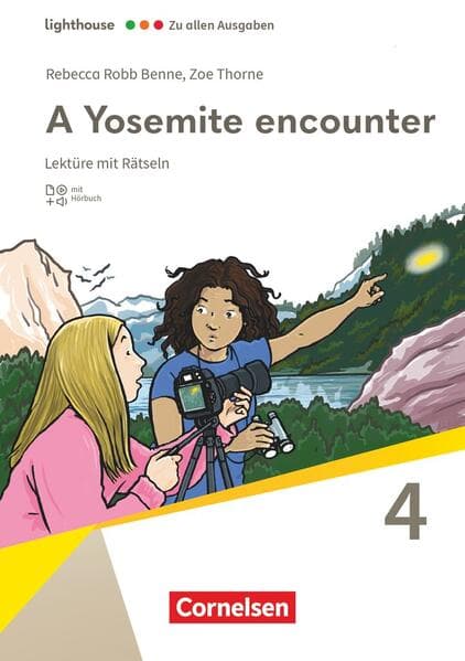 Lighthouse Band 4: 8. Schuljahr, Stufe 2 - Zu allen Ausgaben - Lektüre - A Yosemite encounter