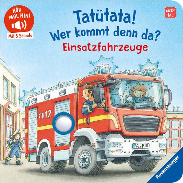 Hör mal hin - Tatütata! Wer kommt denn da? Einsatzfahrzeuge