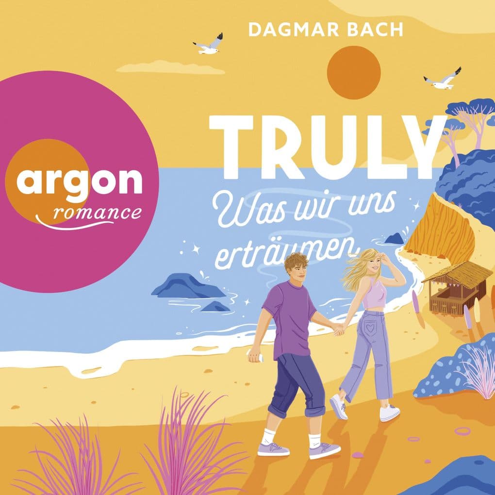 Truly - Was wir uns erträumen