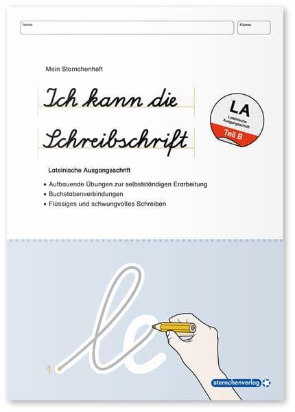 Ich kann die Schreibschrift - Lateinische Ausgangsschrift - LA - Übungsheft zu den Buchstabenverbindungen