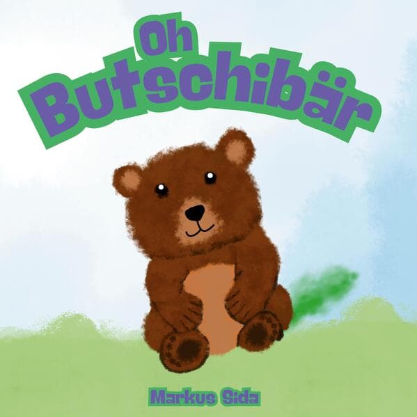 Oh Butschibär