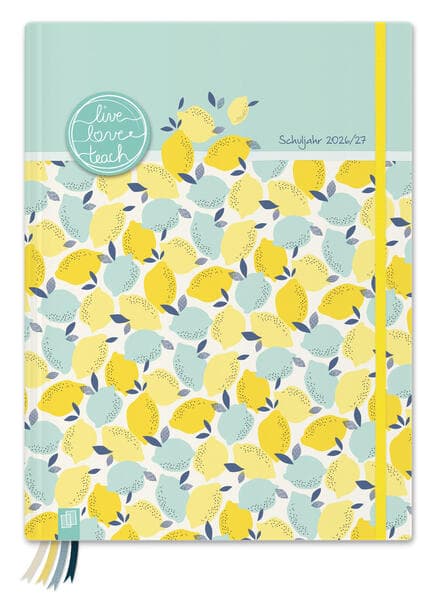 Mein Lehrerplaner A4+ - Hardcover - Lehrerkalender für das Schuljahr 2026/2027 - Zitronentanz