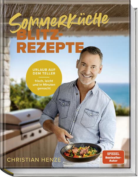Sommerküche Blitzrezepte