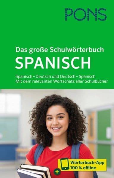 PONS Das große Schulwörterbuch Spanisch