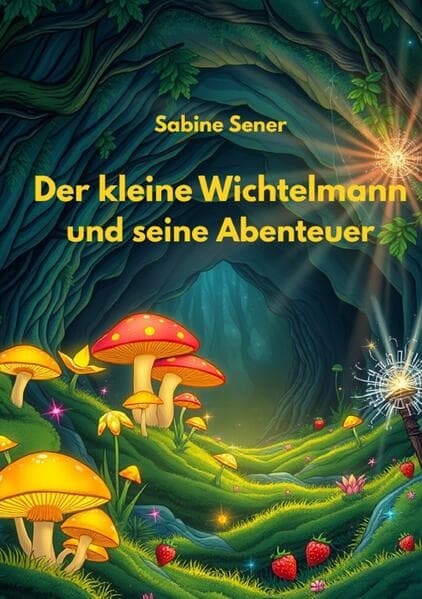 Der kleine Wichtelmann und seine Abenteuer