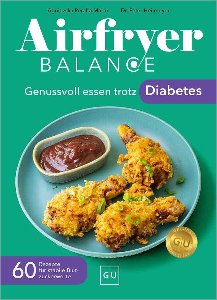 Airfryer Balance - Genussvoll essen trotz Diabetes