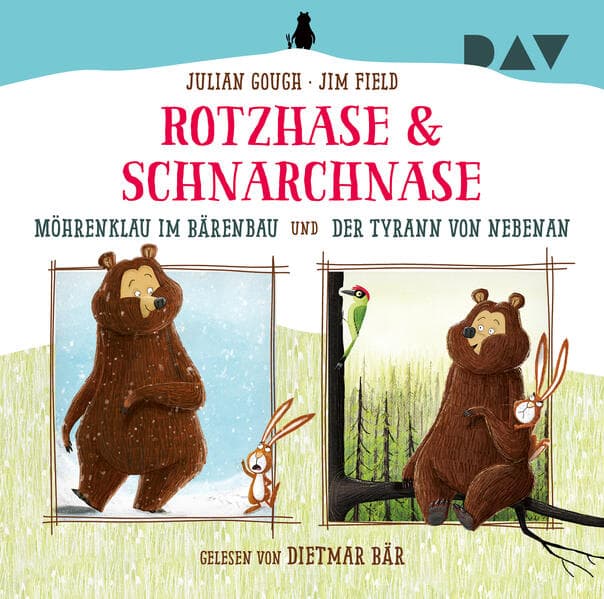 Rotzhase & Schnarchnase - Möhrenklau im Bärenbau und Der Tyrann von nebenan