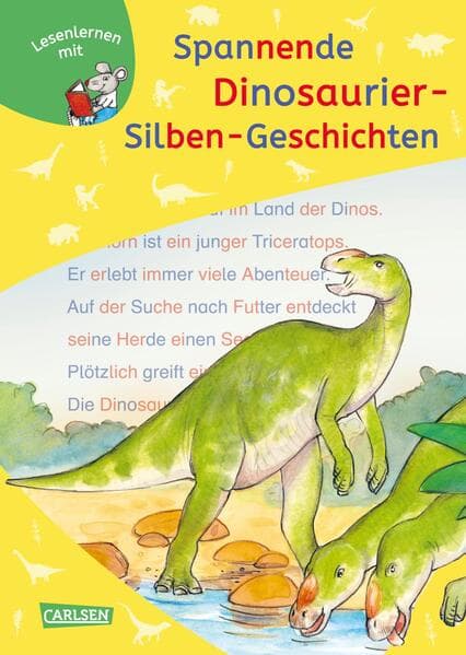 LESEMAUS zum Lesenlernen Sammelbände: Spannende Dinosaurier-Silben-Geschichten