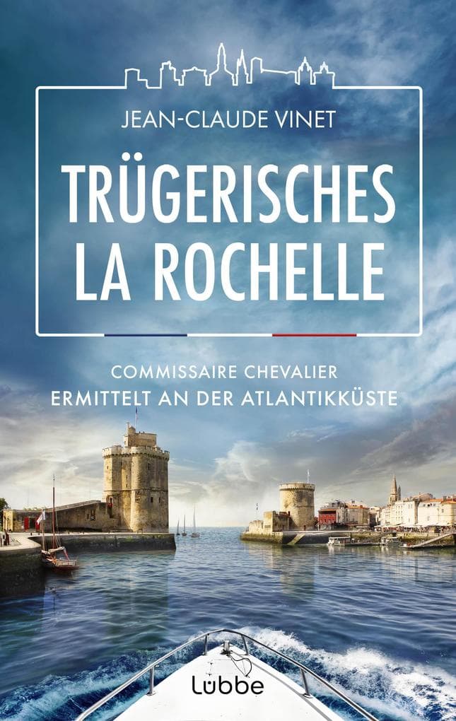 Trügerisches La Rochelle
