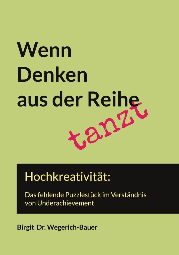 Wenn Denken aus der Reihe tanzt