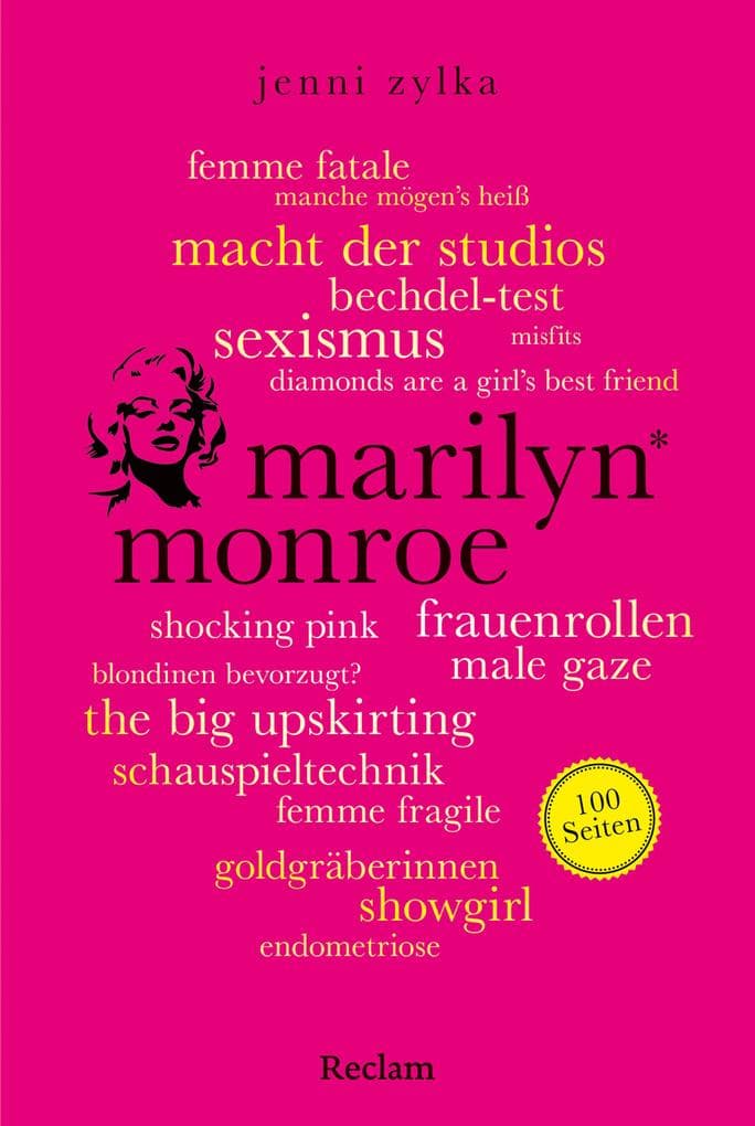 Marilyn Monroe. 100 Seiten