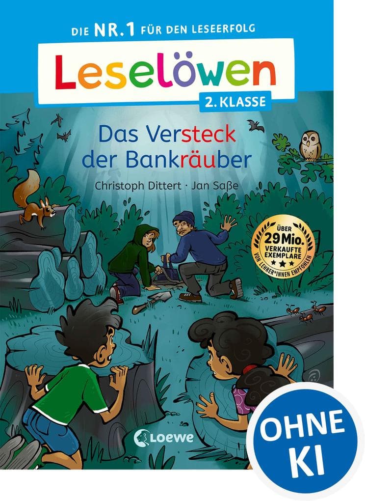 Leselöwen 2. Klasse - Das Versteck der Bankräuber