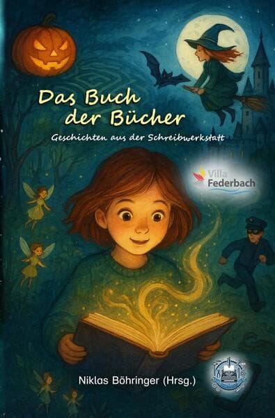Geschichten aus der Schreibwerkstatt: Das Buch der Bücher