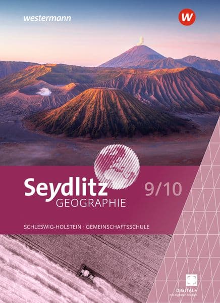 Seydlitz Geographie Schulbuch 9/10. Für Gemeinschaftsschulen in Schleswig-Holstein