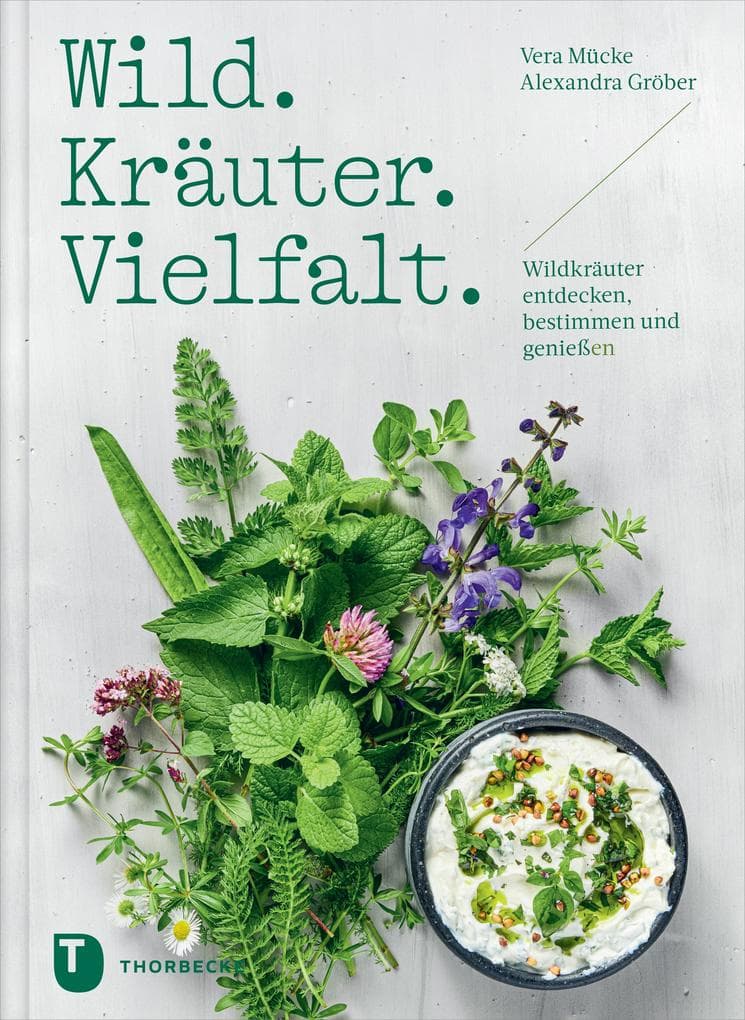 Wild. Kräuter. Vielfalt
