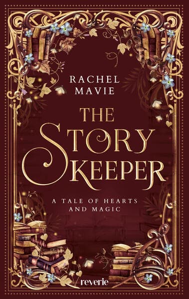 The Story Keeper: A Tale of Hearts and Magic