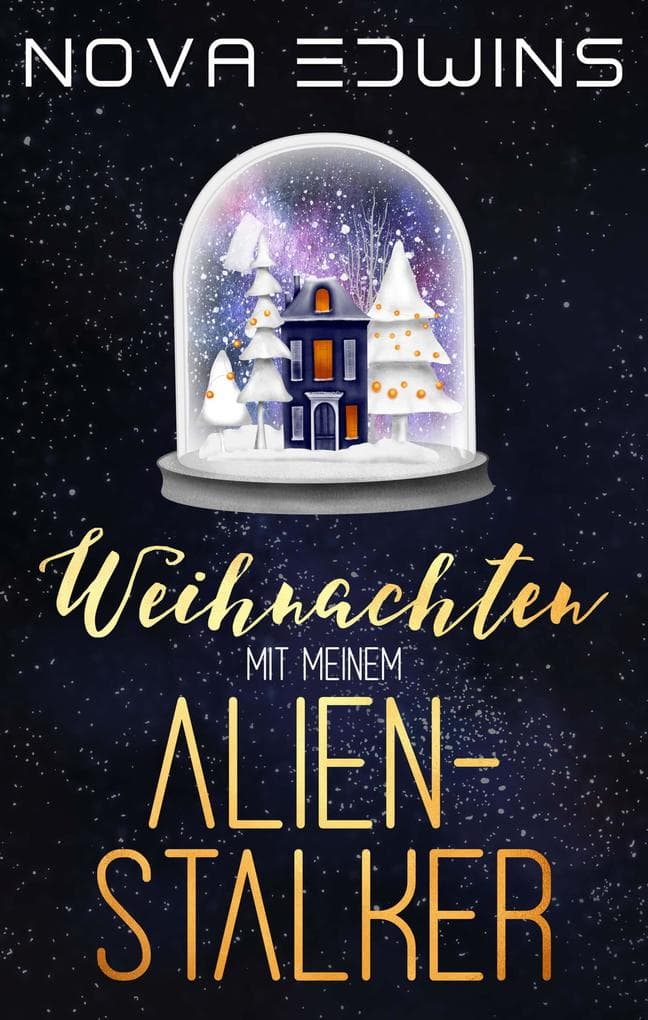 Weihnachten mit meinem Alien-Stalker
