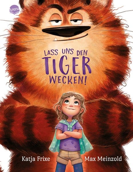 Lass uns den Tiger wecken!