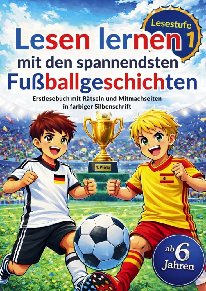 Lesen lernen mit den spannendsten Fußballgeschichten