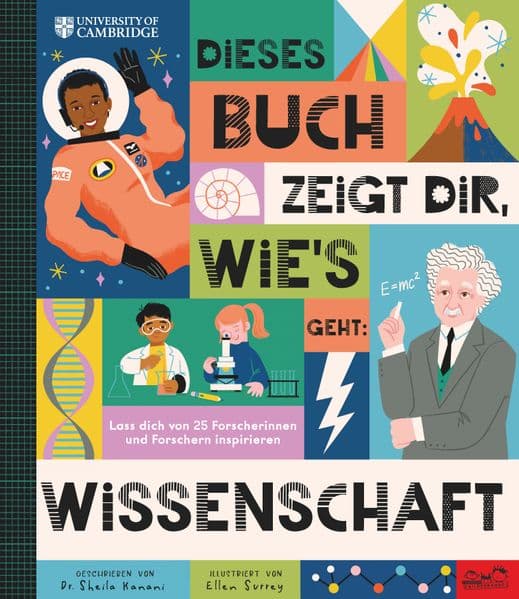 Dieses Buch zeigt dir, wie's geht : Wissenschaft