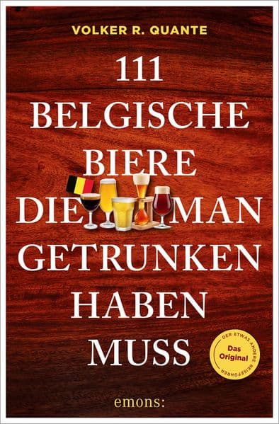 111 belgische Biere, die man getrunken haben muss