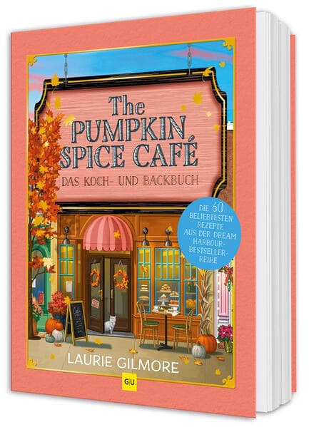 The Pumpkin Spice Café - Das Koch- und Backbuch