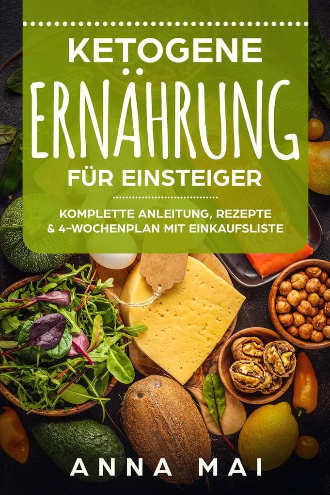 Ketogene Ernährung für Einsteiger