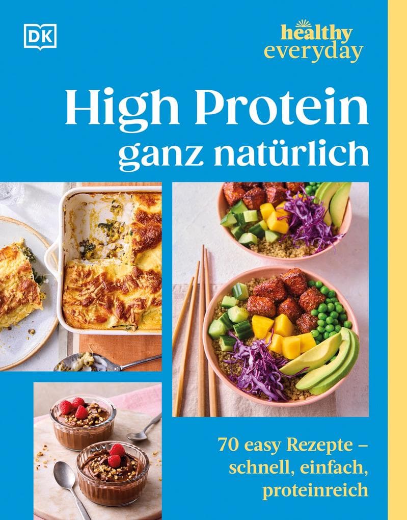 Healthy Everyday. High Protein ganz natürlich