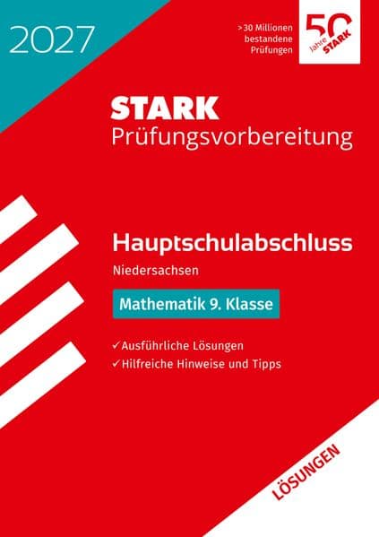 STARK Lösungen zu Mathematik 9. Klasse - Hauptschulabschluss 2027 Niedersachsen - Prüfungsvorbereitung
