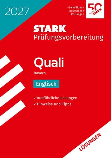 STARK Lösungen zu Englisch 9. Klasse - Quali Mittelschule 2027 Bayern - Prüfungsvorbereitung