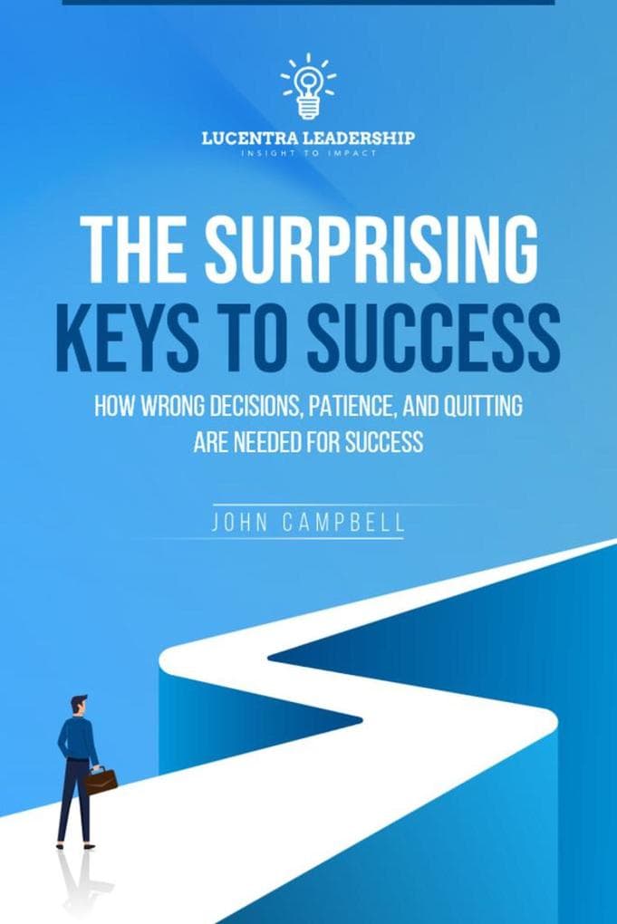 The Surprising Keys to Success