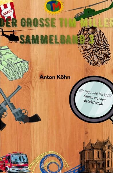Der große Tim Miller - Sammelband 3