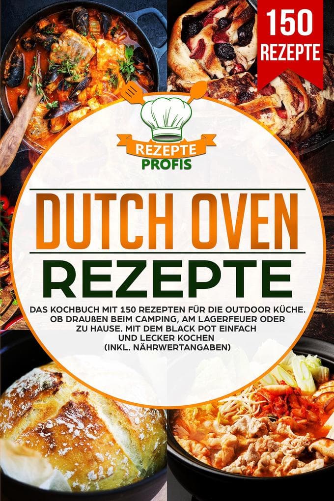 Dutch Oven Rezepte