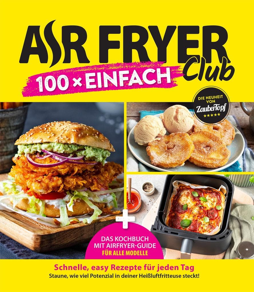 Zaubertopf - AIR FRYER 100 x einfach