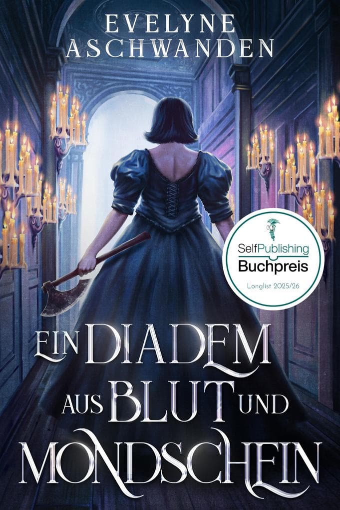 Ein Diadem aus Blut und Mondschein