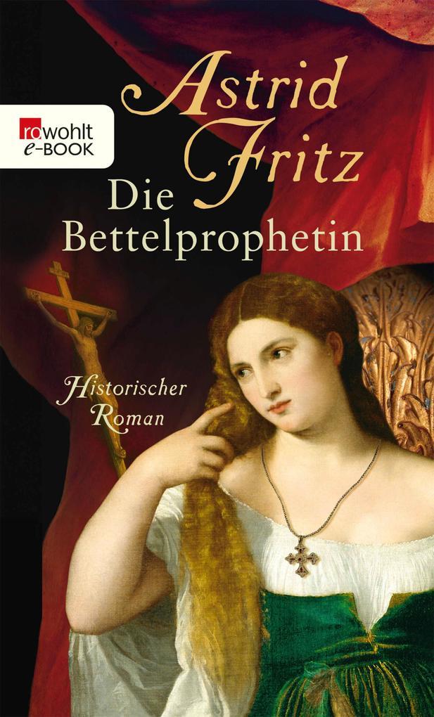 Die Bettelprophetin