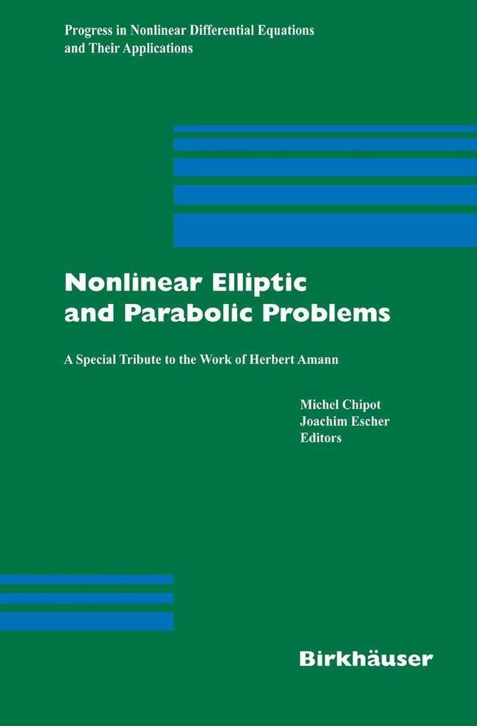 Nonlinear Elliptic and Parabolic Problems