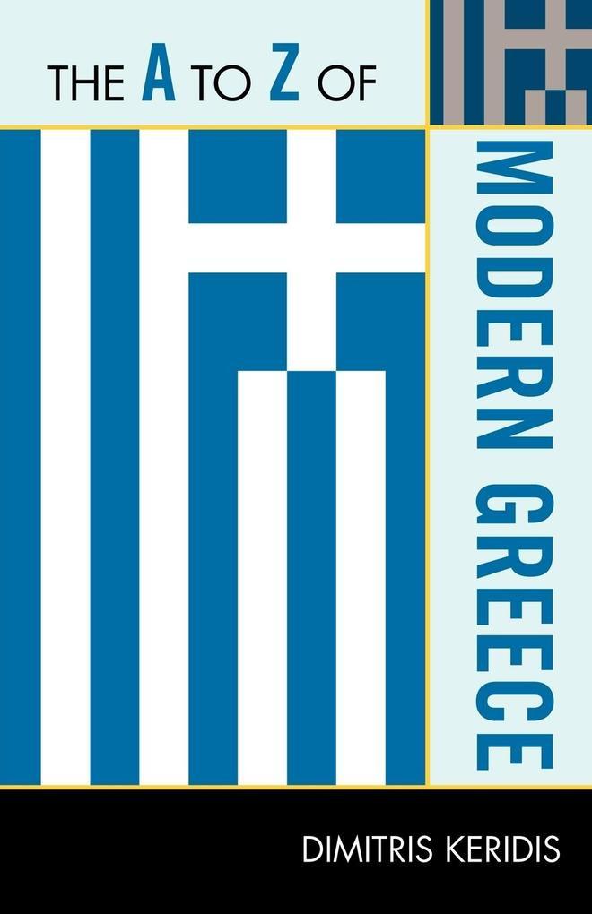 The to Z of Modern Greece