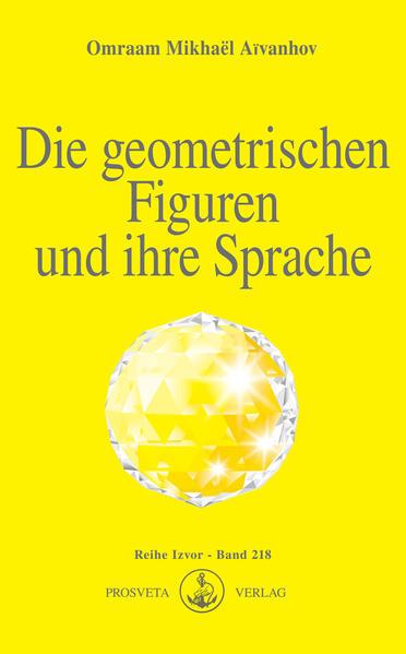 Die geometrischen Figuren und ihre Sprache