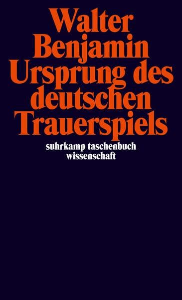 Ursprung des deutschen Trauerspiels