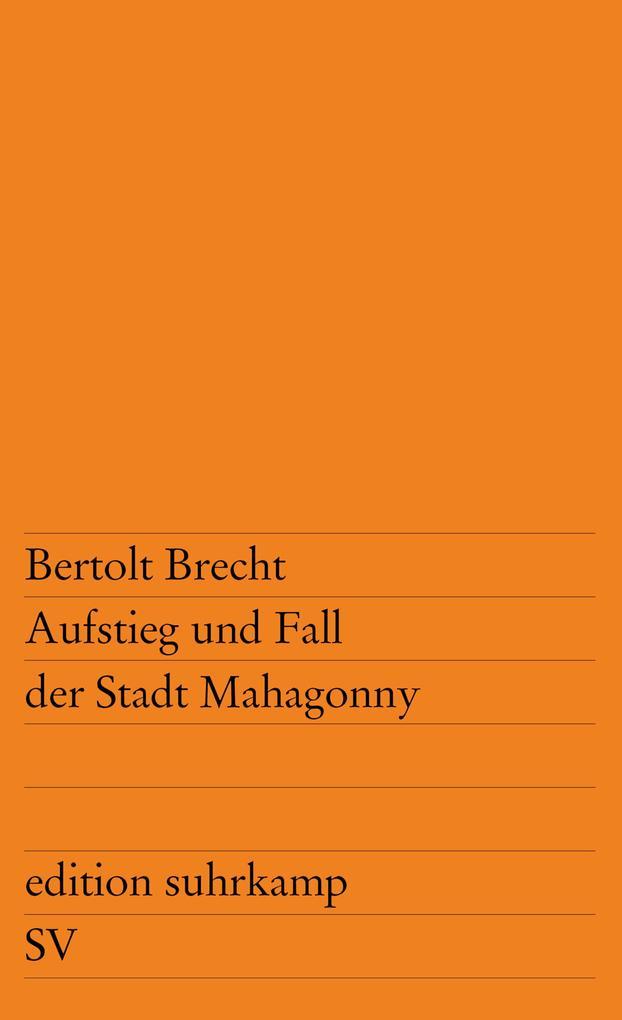 Aufstieg und Fall der Stadt Mahagonny