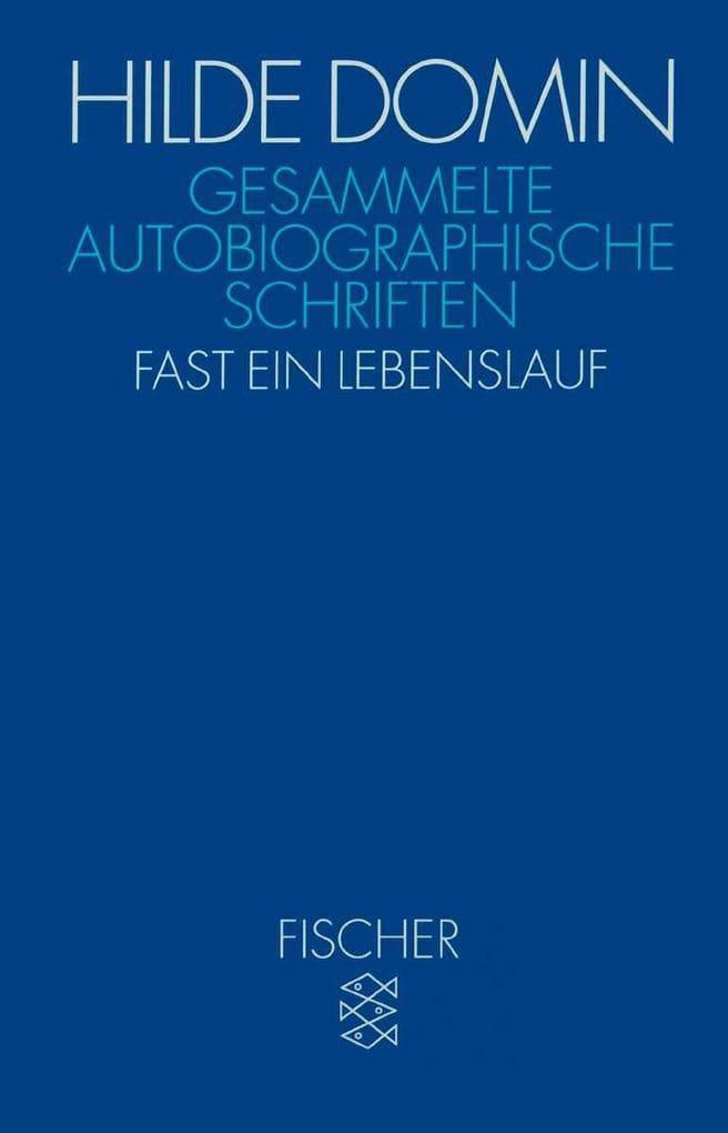 Gesammelte autobiographische Schriften