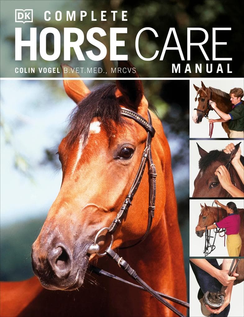 Complete Horse Care Manual