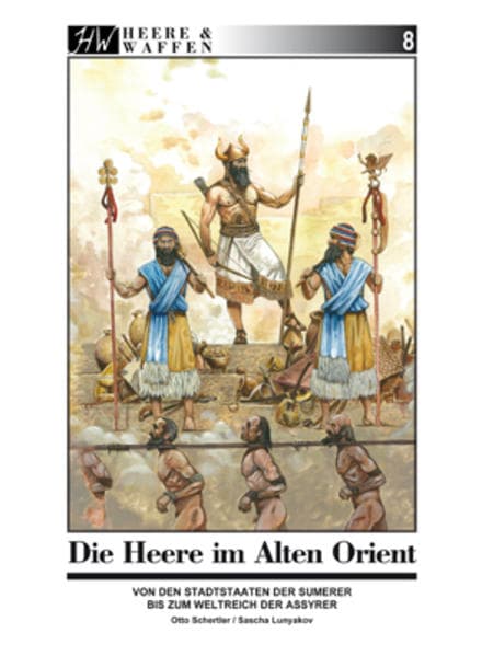 Die Heere im Alten Orient