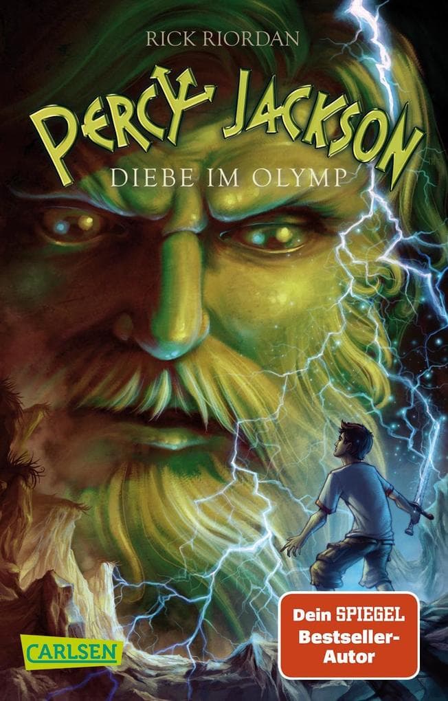 1. Rick Riordan: Percy Jackson 01. Diebe im Olymp (ab 12 Jahren)