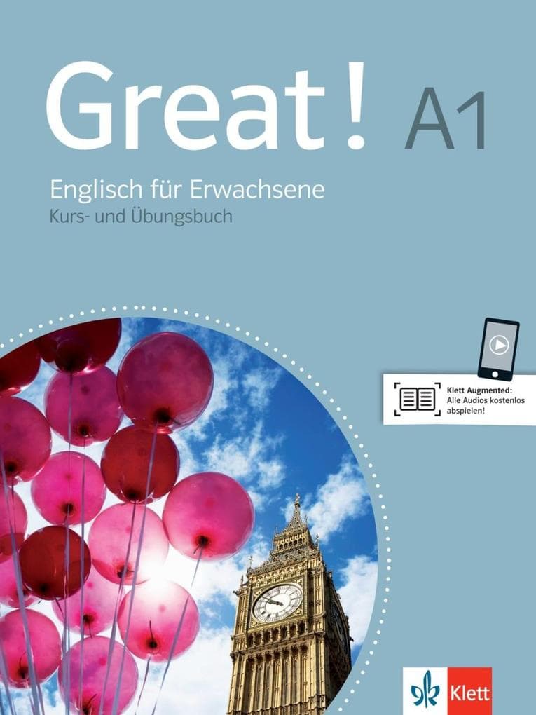 Great! A1 Englisch für Erwachsene. Kurs- und Übungsbuch + Audios online