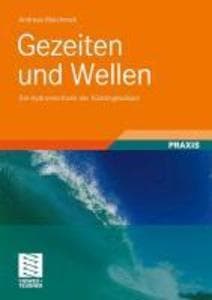 Gezeiten und Wellen