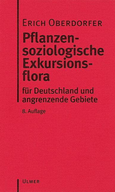 Pflanzensoziologische Exkursionsflora