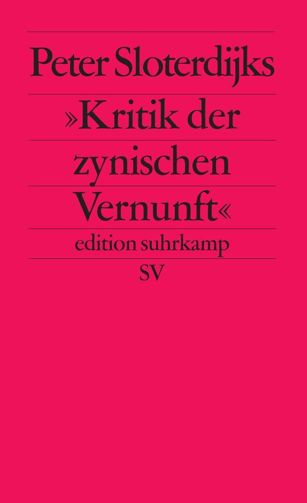 Peter Sloterdijks Kritik der zynischen Vernunft